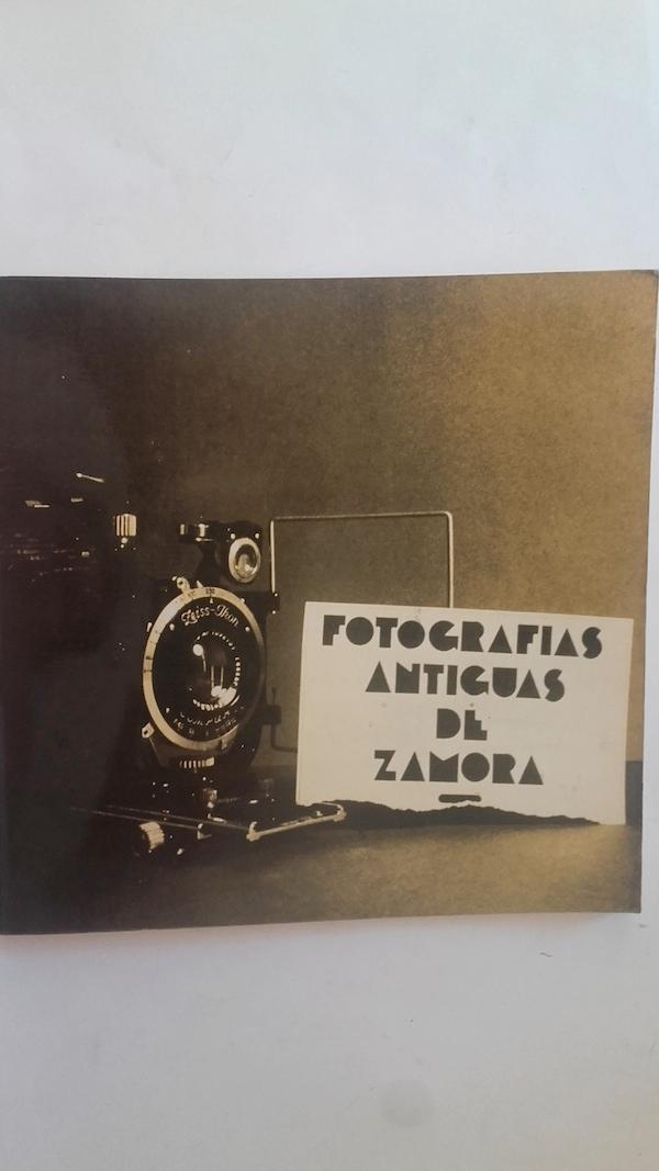 Fotografías antiguas de Zamora.