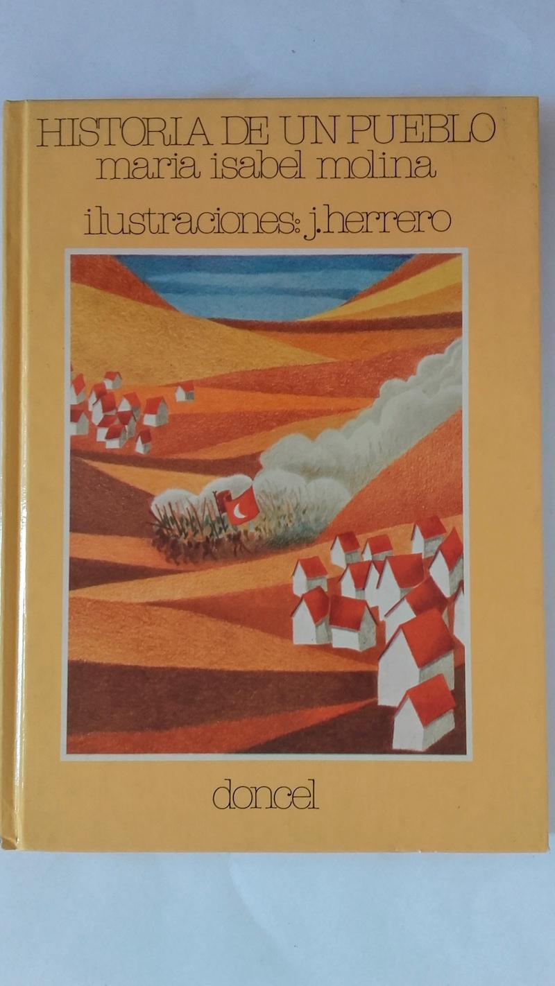 Historia de un pueblo - María Isabel Molina