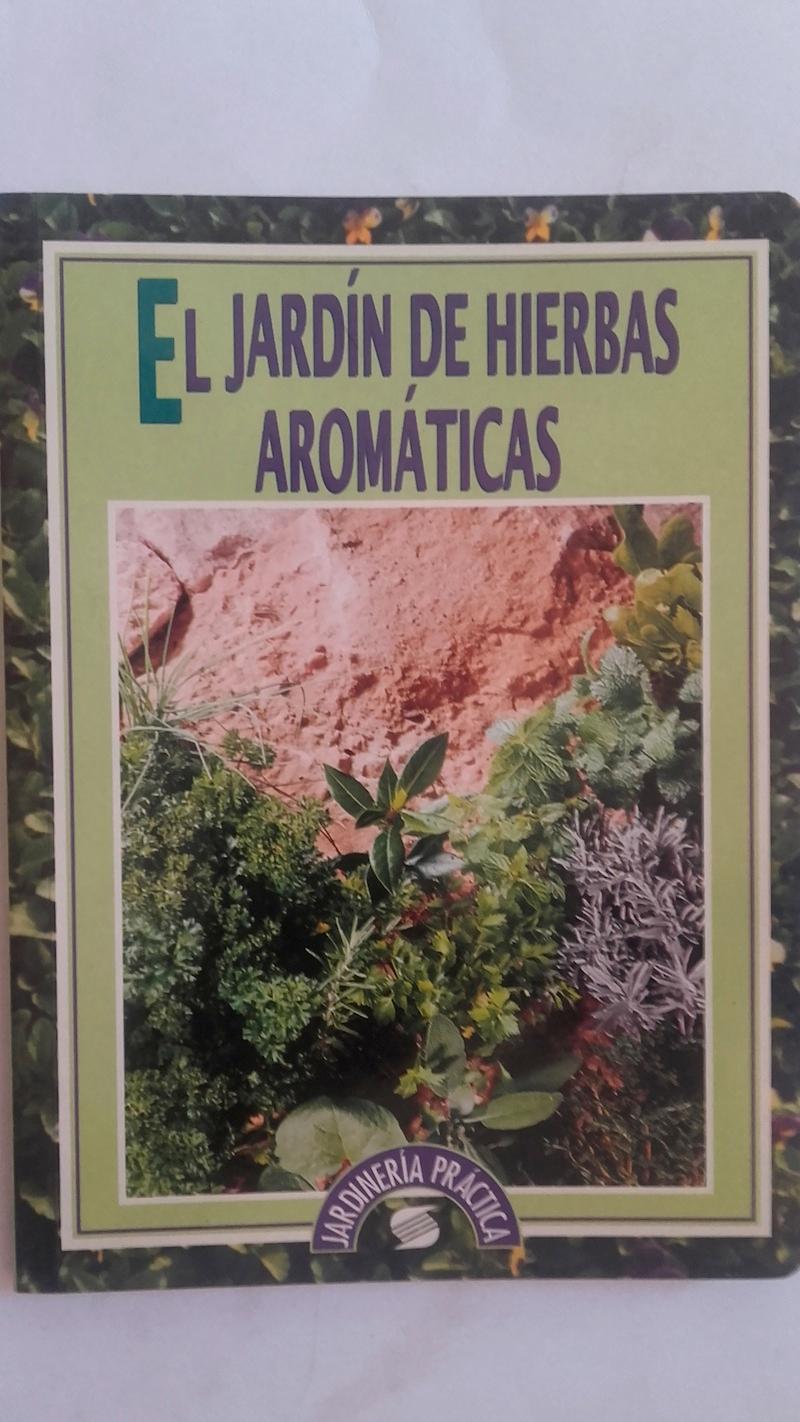 El jardín de hierbas aromáticas - Yves Bourdonneau