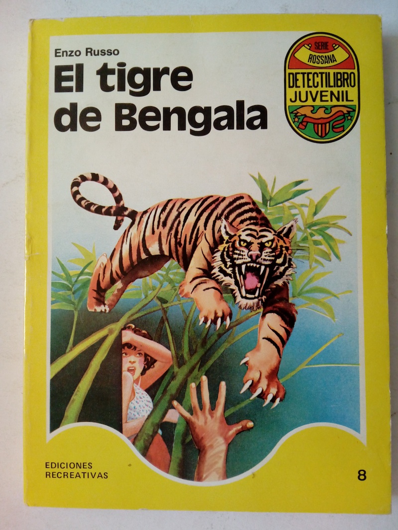 El tigre de Bengala - Enzo Russo