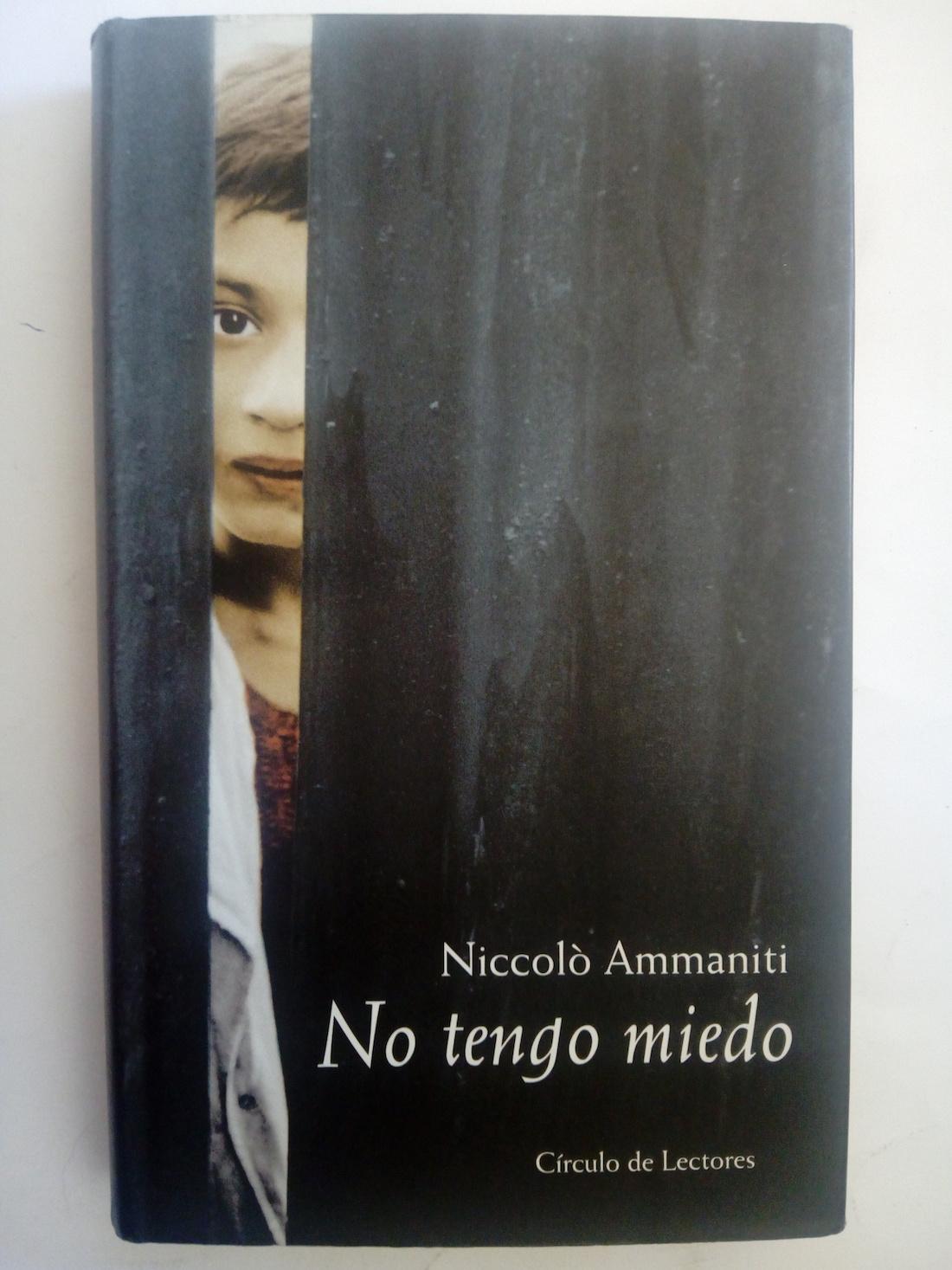 No tengo miedo - Niccolò Ammaniti