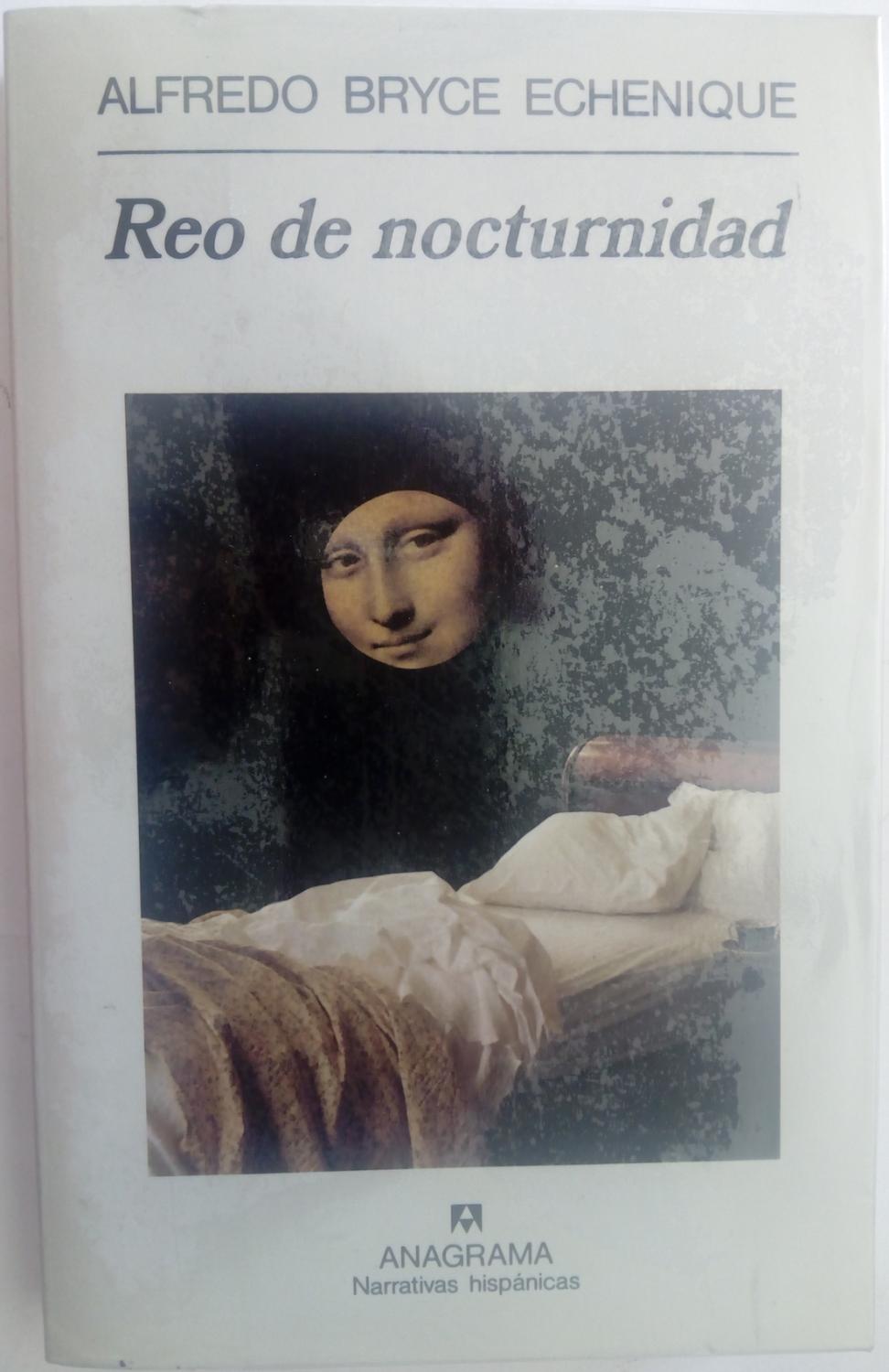 Reo de nocturnidad - Alfredo Bryce Echenique