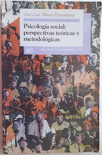Psicología social: Perspectivas teóricas y metodológicas - José Luis Álvaro Estramiana
