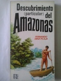 Descubrimiento (particular) del Amazonas