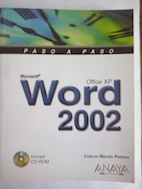 Paso a paso. Microsoft Word 2002 (Office XP) Incluye CD
