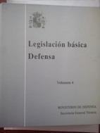 Legislación básica Defensa volumen 4