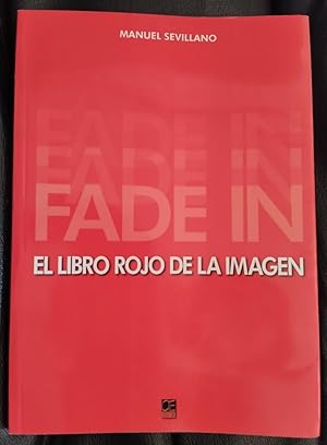 Fade In. El libro rojo de la imagen