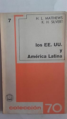 Los EE.UU. y América Latina. De Monroe a Fidel Castro