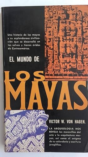 El mundo de los mayas