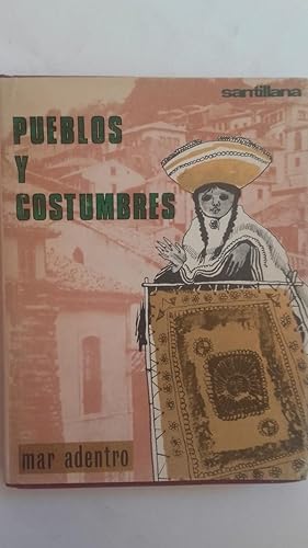 Pueblos y costumbres