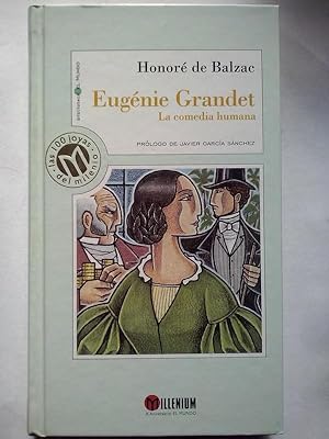 Eugénie Grandet. La comedia humana