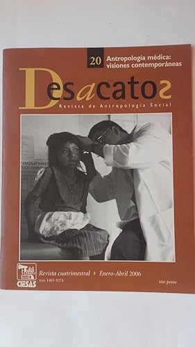 Desacatos 20. Revista de Antropología Social