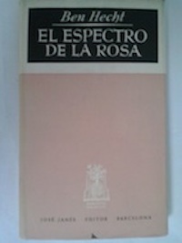 El espectro de la rosa