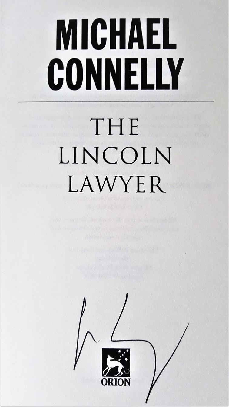 The Lincoln Lawyer by Michael Connelly The Lincoln Lawyer by Michael Connelly