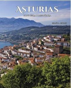 Asturias, conocerla y disfrutarla. Español-inglés