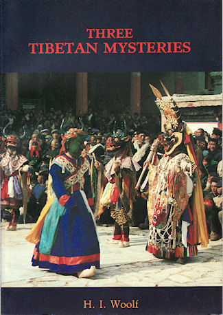 Three Tibetan Mysteries. Tchrimekundan, Nansal, Djroazanmo. As performed in the Tibetan Monasteries. - BACOT, JACQUES.