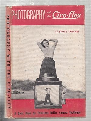 Photography with the Ciro-Flex (in original dust jacket)