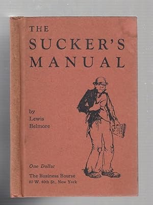 The Sucker's Manual