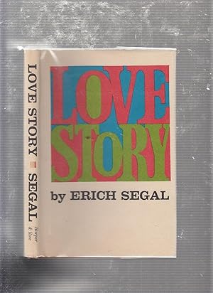 Love Story by Erich Segal Love Story by Erich Segal