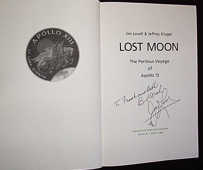 Lost Moon - The Perilous Voyage of Apollo 13 *****SIGNED BY JIM ...