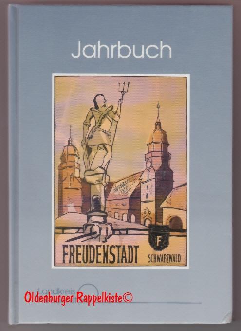 Landkreis Freudenstadt. Heimat- und Jahrbuch