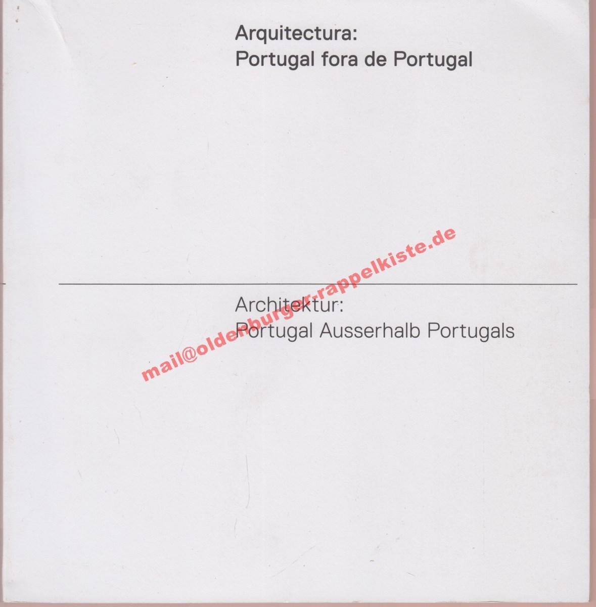 Arquitectura: Portugal fora de Portugal.