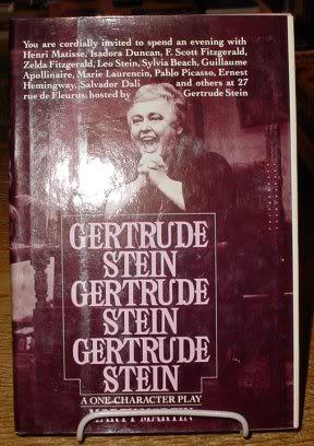 Gertrude Stein, Gertrude Stein, Gertrude Stein: A One Character Play