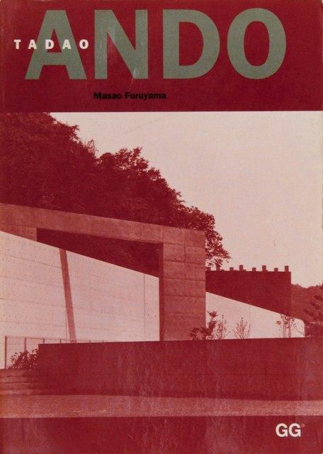 TADAO ANDO. (Texto en Español / Muy Buen estado) - FURUYAMA, Masao