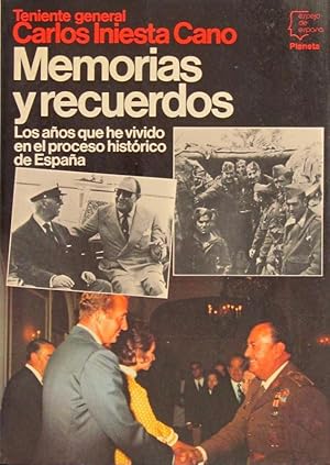 MEMORIAS Y RECUERDOS. Los años que he vivido en el proceso historico de España. (PERFECTO ESTADO)