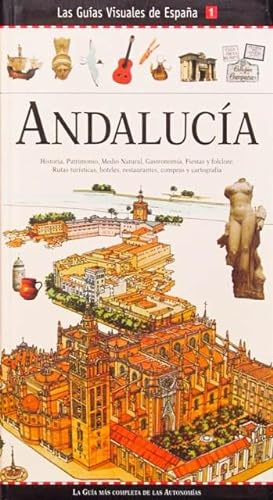 ANDALUCIA. Las guias visuales de España, 1