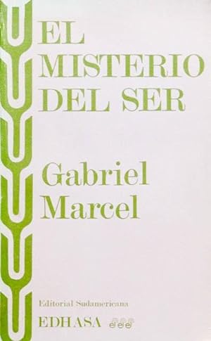 EL MISTERIO DEL SER. (1ª Edicion / MUY BUEN ESTADO)