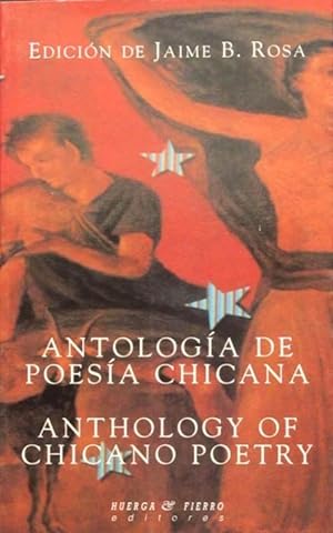 ANTOLOGIA DE POESIA CHICANA. ANTHOLOGY OF CHICANO POETRY. (Bilingüe español-ingles / COMO NUEVO )