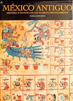 MEXICO ANTIGUO. Historia y cultura de los Mayas, Aztecas y otros pueblos precolombinos. (NUEVO)