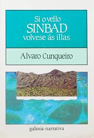 SI O VELLO SINBAD VOLVESE AS ILLAS. (Texto en Gallego / Muy buen estado)