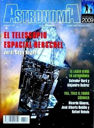 ASTRONOMIA. II epoca, nº 114. 2008 (Revista). EL TELESCOPIO ESPACIAL HERSCHEL. El laser verde en ...