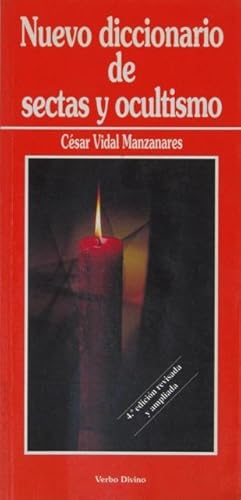 NUEVO DICCIONARIO DE SECTAS Y OCULTISMO. (4ª edición, corregida y aumentada / Excelente estado)