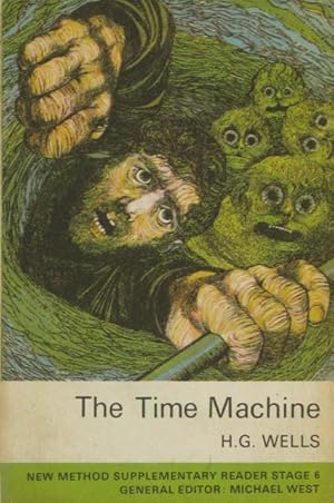 THE TIME MACHINE. (Longman, Stage 6 / Very good condition)