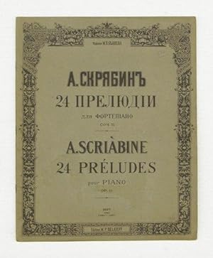 24 PRELUDES POUR PIANO. Op.11. (1987 Edition / Perfect condition)