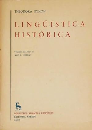 LINGÜÍSTICA HISTÓRICA. (Excelente estado)