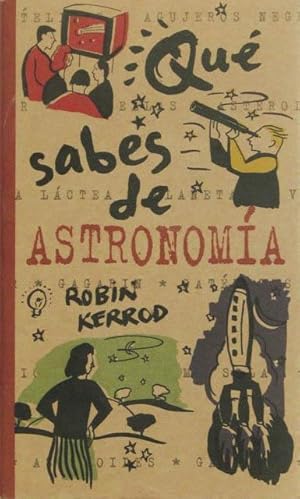 QUE SABES DE ASTRONOMIA. (Nuevo)