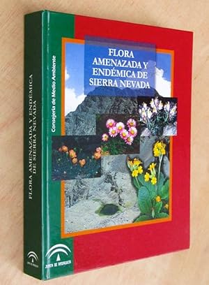 FLORA AMENAZADA Y ENDÉMICA DE SIERRA NEVADA. (Como nuevo)