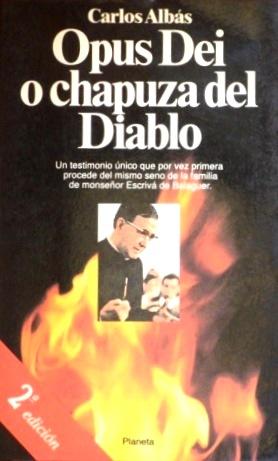 OPUS DEI O CHAPUZA DEL DIABLO