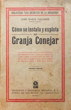 COMO SE INSTALA Y EXPLOTA UNA GRANJA CONEJAR