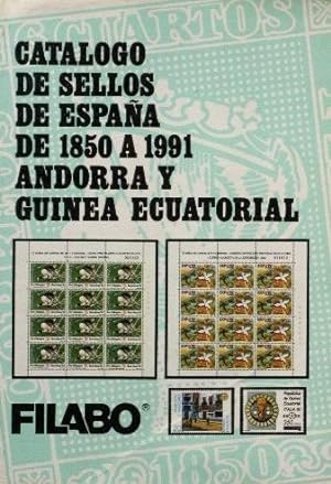 CATALOGO DE SELLOS DE ESPAÑA DE 1850 A 1991, ANDORRA Y GUINEA ECUATORIAL
