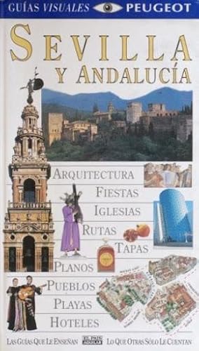 SEVILLA Y ANDALUCIA. Guias visuales