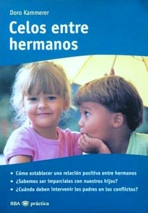 CELOS ENTRE HERMANOS