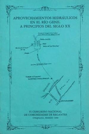 APROVECHAMIENTOS HIDRAULICOS EN EL RIO GENIL A PRINCIPIOS DEL SIGLO XX