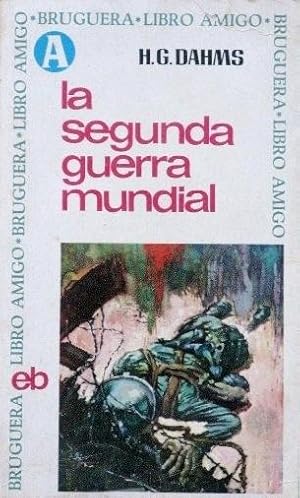 LA SEGUNDA GUERRA MUNDIAL