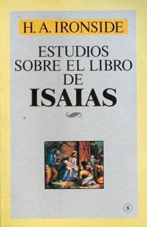 ESTUDIOS SOBRE EL LIBRO DE ISAIAS