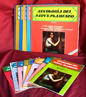 ANTOLOGIA DEL CANTE FLAMENCO. Fasciculos: Retablos del 1 al 8. Vinilos: Retablos del 1 al 6